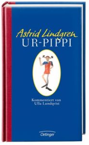 Ur-Pippi Lindgren, Astrid 9783789141591