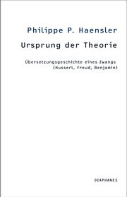 Ursprung der Theorie Haensler, Philippe P 9783035807066