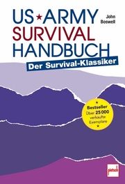 US Army Survival Handbuch Boswell, John 9783613509528