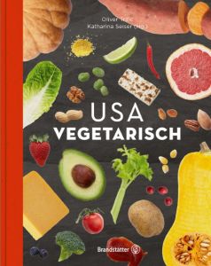 USA vegetarisch Trific, Oliver/Holsten, Ulrike 9783710600258