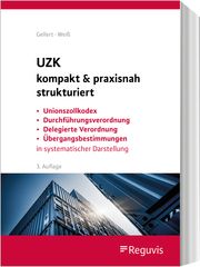 UZK kompakt & praxisnah strukturiert Gellert, Lothar/Weiß, Thomas 9783846213698