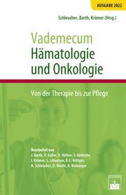 Vademecum Hämatologie und Onkologie Norbert Schleucher (Dr. med.)/Jürgen Barth/Irene Krämer (Prof. Dr. rer 9783863713799