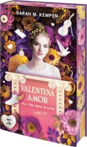 Valentina Amor. All you need is love (oder so) Kempen, Sarah M 9783505151651