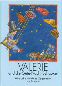 Valerie und die Gute-Nacht-Schaukel Lobe, Mira 9783702655235
