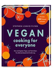 Vegan Cooking for Everyone Flynn, David/Flynn, Stephen 9783965843578