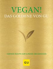 Vegan! Das Goldene von GU Adriane Andreas/Alessandra Redies 9783833875700