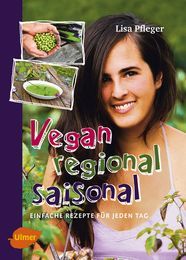 Vegan, regional, saisonal Pfleger, Lisa 9783800180684