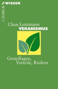 Veganismus Leitzmann, Claus 9783406726842