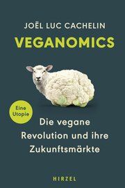 Veganomics Cachelin, Joël Luc 9783777633121