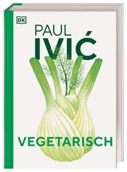 Vegetarisch Ivic, Paul/Pertramer, Ingo 9783831046515