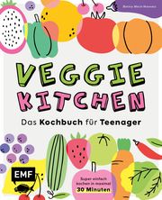 Veggie kitchen - Das Kochbuch für Teenager Wech-Niemetz, Betina 9783745921939