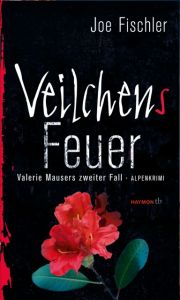 Veilchens Feuer Fischler, Joe 9783709978320