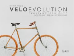 velo evolution - Fahrradgeschichte Freund, Florian 9783931965266