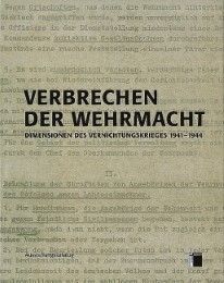 Verbrechen der Wehrmacht Hamburger Institut für Sozialforschung 9783930908745