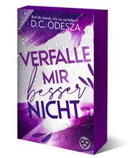 Verfalle mir besser nicht Odesza, D C 9783949539121