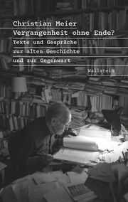 Vergangenheit ohne Ende? Meier, Christian 9783835357808