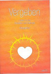 Vergeben - Chorpartitur Birgitt Neumann 9783896155221