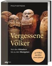 Vergessene Völker Jörg Fündling 9783806246339