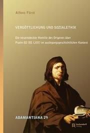 Vergöttlichung und Sozialethik Fürst, Alfons 9783402137734