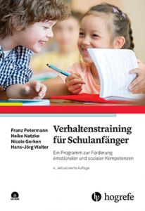Verhaltenstraining für Schulanfänger Petermann, Franz/Natzke, Heike/Gerken, Nicole u a 9783801727093