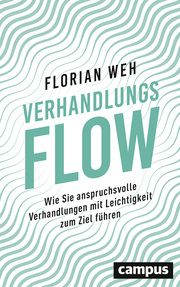 Verhandlungsflow Weh, Florian 9783593512709