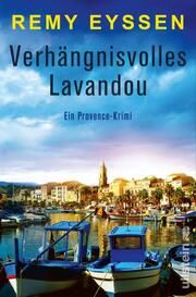 Verhängnisvolles Lavandou Eyssen, Remy 9783864932724