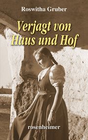 Verjagt von Haus und Hof Gruber, Roswitha 9783475548734