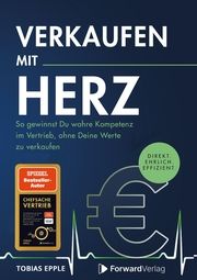 Verkaufen mit Herz Epple, Tobias/ForwardVerlag 9783987550201