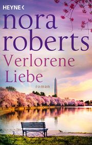 Verlorene Liebe Roberts, Nora 9783453428300