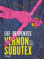 Vernon Subutex 2 Despentes, Virginie 9783956403903