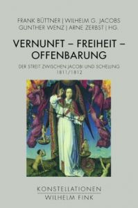 Vernunft - Freiheit - Offenbarung Wilhelm G Jacobs/Frank Büttner/Arne Zerbst u a 9783770557424