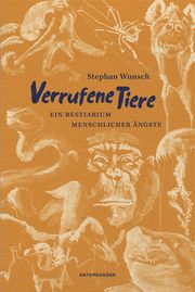 Verrufene Tiere Wunsch, Stephan 9783751840002