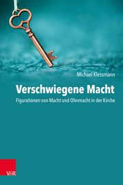 Verschwiegene Macht Klessmann, Michael 9783525600153