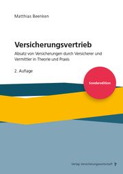 Versicherungsvertrieb - Absatz von Versicherungen durch Versicherer und Vermittler in Theorie und Praxis Matthias, Beenken 9783963293498