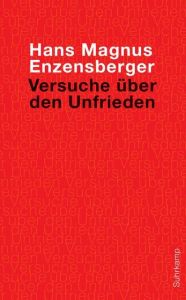 Versuche über den Unfrieden Enzensberger, Hans Magnus 9783518466261