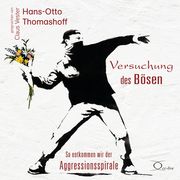 Versuchung des Bösen Thomashoff, Hans-Otto 9783956164958