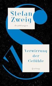 Verwirrung der Gefühle Zweig, Stefan 9783552058750