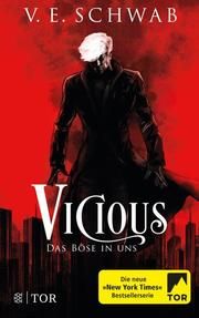 Vicious - Das Böse in uns Schwab, V E 9783596705030