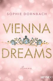 Vienna Dreams Dornbach, Sophie 9783453428768