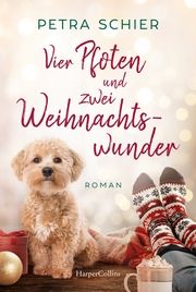 Vier Pfoten und zwei Weihnachtswunder Schier, Petra 9783365008249