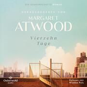 Vierzehn Tage Margaret Atwood/Douglas Preston 9783869525327