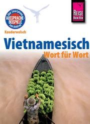 Vietnamesisch - Wort für Wort Heyder, Monika 9783831764501