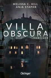 Villa Obscura Hill, Melissa C/Stapor, Anja 9783751204552