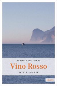 Vino Rosso Wildgans, Roswitha 9783897057999