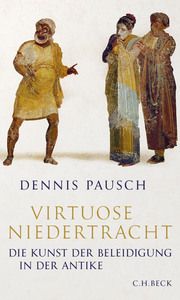 Virtuose Niedertracht Pausch, Dennis 9783406766237