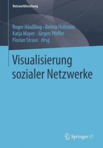 Visualisierung sozialer Netzwerke Roger Häußling/Betina Hollstein/Katja Mayer u a 9783531174792