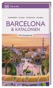 Vis-à-Vis Reiseführer Barcelona & Katalonien Barbara Rusch/Elfi Ledig (Dr.) 9783734206863