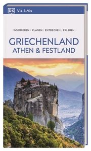 Vis-à-Vis Reiseführer Griechenland, Athen & Festland DK Verlag - Reise 9783734207921