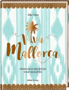 Viva Mallorca Clörs, Elke/Clörs, Stefan 9783881171854