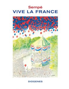 Vive la France Sempé, Jean-Jacques 9783257021530
